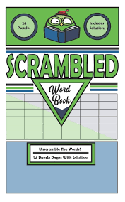 Unscramble these jumbles, one letter to each square, to form ordinary words. Scrambled Word Book Unscramble Words For Fun Word Unscramble Activity Book Spelling Scramble Word Jumble Book Mclaughlin Heather 9798640281477 Amazon Com Books
