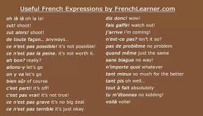 Useful French Expressions Use For Expression Of The Week Learn French French Language French Expressions