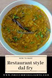 Dal Fry Recipe How To Make Restaurant Style Dal Fry Within 30 Minutes Recipe In 2020 Dal Fry Recipes Indian Food Recipes