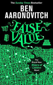 False Value Kindle Edition By Ben Aaronovitch Literature Fiction Kindle Ebooks Amazon Com Got Books Book Addict Good Books