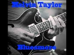 Melvin Taylor Blue Jeans Blues Blues Music Blues Blues Rock