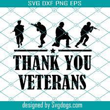 Thank You Veterans Svg Veteran Svg Military Svg Veterans Day Svg Veterans Svg American Flag Svg Svg Files For Cricut Patriotic Svg Svgdogs