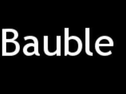 Trinket sense 1 he affixed the bauble, with a kiss, upon her middle finger …. How To Pronounce Bauble Youtube