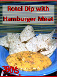 Rotel Dip With Ground Beef Recipe Velveeta Rotel Hamburger Meat Recipe Rotel Dip Hamburger Meat Hamburger Meat Recipes