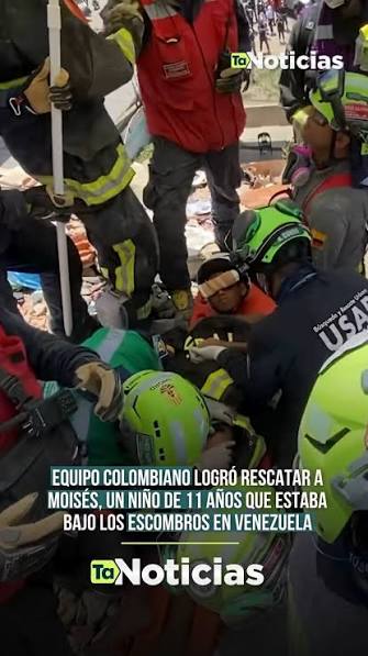 🇻🇪🇨🇴 El equipo USAR COL-1 de Colombia rescató con vida a Moisés, un niño de 11 años que permanecía atrapado bajo los escombros en La Guaira, Venezuela., Tras cerca de seis horas de labores, los ...