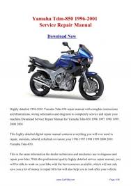 We have 146 yamaha diagrams, schematics or service manuals to choose from, all free to download! 1996 2001 Yamaha Tdm 850 Workshop Manual Repair Manual