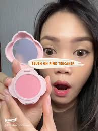 Review Blush On Pink Tercakep: Terbaik untuk Wajah Cerah