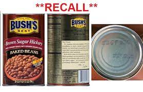 Recall Bush S Baked Beans Recalled For Harmful Bacteria San Tan Valley News Info Santanvalley Com