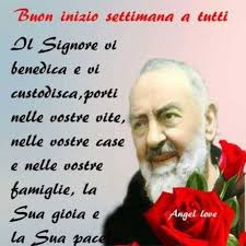 Te paguen mucho o te paguen poco , ya que al bendecirlo lo llenas de luz. Buon Inizio Settimana A Tutti Padre Pio Buongiornocongesu It