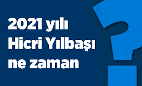 2021 hicri yılbaşı ne zaman? Wbptqybn3011em