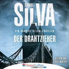 Amazon Com Der Drahtzieher Gabriel Allon 17 Audible Audio Edition Daniel Silva Axel Wostry Harpercollins Bei Lubbe Audio Audible Audiobooks