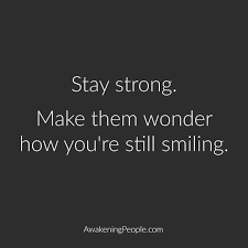 Pin By Rohma Mumtaz Khan On My Pins Strong Mind Quotes Inspirational Quotes About Strength Fighting Quotes