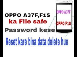 How to hard reset on your oppo f5 youth ? How To File Safe Unlock Oppo A37f And F1s No Data Delete Youtube