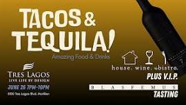 Tacos & Tequila