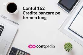 Necesitatea de a avea un card bancar. Monografie ContabilÄƒ Contul 162 Credite Bancare Pe Termen Lung