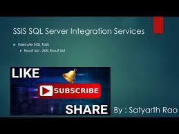 26 Ssis Execute Sql Task Result Set Xml Result Set Youtube