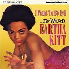 Eartha Kitt · I Want To Be Evil (CD) (2017)