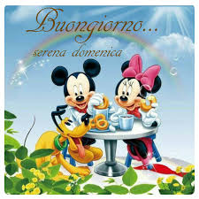 Pin Di Julia Geb Mirizzi Su Buongiorno Immagini Topolino Buongiorno