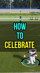 How To Celebrate In Madden 24