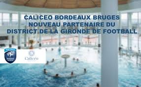 Caliceo Bordeaux Bruges Nouveau Partenaire Du District De La Gironde De Football District De La Gironde De Football