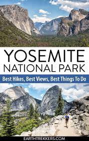 Yosemite For First Timers Best Hikes Best Views The Best Things To Do National Parks Trip Yosemite Trip Best Hikes