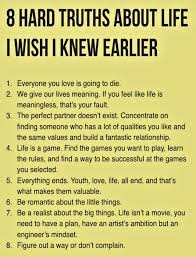 Once You Learn These 8 Hard Truths About Life You Ll Become Much Stronger Hard Truth Words Inspirational Quotes