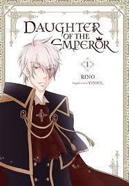 Daughter of the Emperor, Vol. 1 Manga eBook by RINO - EPUB Book | Rakuten  Kobo United States