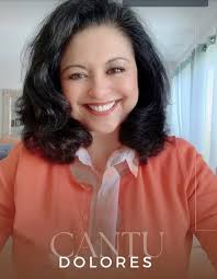 Meet Dolores Cantu