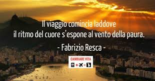 Frasi Aforismi Sul Viaggio E Citazioni Di Viaggiatori Cambiare Vita Citazioni Di Viaggio Viaggi Viaggio