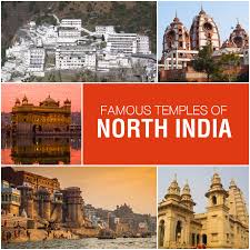 north indian temples famous temples in north india my india