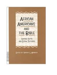 David Asomaning, Chapter 6, "African American Social-Cultural Formation,  the Bible, and Depth Psychology"