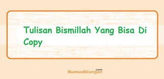 Mucizeler yaşatan bismillah zikri i̇mam şazeli hazretlerine aittir. Tulisan Bismillah Yang Bisa Di Copy