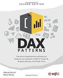 Business intelligence with microsoft excel, sql server analysis. Dax Patterns Second Edition Russo Marco Ferrari Alberto 9781735365206 Amazon Com Books