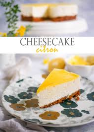 Recette Cheesecake Au Citron Sans Cuisson Blog De Maspatule Com En 2020 Cheesecake Citron Recette Cheesecake Cheesecake
