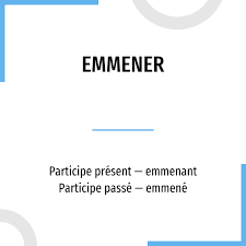 Emmener conjugation in all tenses. Conjugation Emmener French Verb In All Tenses And Forms Conjugate In Past Present And Future
