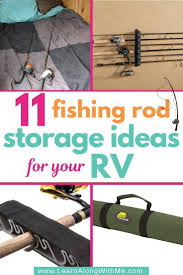 It consists of 1 x 4's, some 1/4x20 bolts and some sidewalk. 11 Rv Fishing Rod Storage Ideas Catch The Big One While Camping Learn Along With Me
