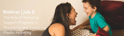 Parents may receive compensation when you click through and purchase from lin. Webinar The Role Of Parenting Support Programs In Promoting And Sustaining Playful Parenting Issa