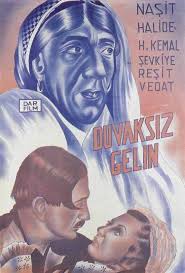 Fotogaleri Duvaksiz Gelin 1942 Filminin Afisi Film Afisleri Film Eski Film Afisleri