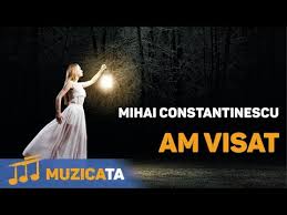 Ochi de foc ca doua stele. Mihai Constantinescu Am Visat Lyrics