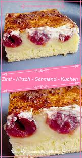 Zimt Kirsch Schmand Kuchen Rezepteblog Net In 2020 Kirsch Schmand Kuchen Kuchen Und Torten Rezepte Kuchen Rezepte Einfach