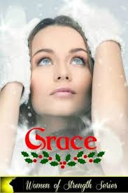 Grace (Women of Strength) See more