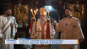 2, pe drumul spre cetatea de scaun a sucevei. Liturghie ArhiereascÄ La MÄnÄstirea Sfantul Ioan Cel Nou De La Suceava Youtube