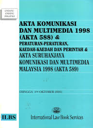 Komunikasi bermedia juga komunikasi tidak lansung (indirect communication), dan sebagai konsekuensinya arus balik pun tidak terjadi pada saat oleh sebab itu, dalam melancarkan komunikasi dengan menggunakan media, komunikator harus lebih matang dalam perencanaan dan. Maklumat Buku Tajuk Buku Akta Komunikasi Dan Multimedia 1998 Akta 588 Peraturan Peraturan Kaedah Kaedah Dan Perintah Akta Suruhanjaya Komunikasi Dan Multimedia Malaysia 1998 Akta 589 Hingga 1hb Oktober 2005 Nama