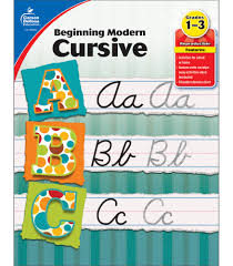 Beginning Modern Cursive Grades 1 3 Carson Dellosa