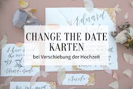 In der heutigen zeit verkünden die meisten heiratswilligen paare bereits auf der einladungskarte zur hochzeitsfeier. Change The Date Karten Bei Verschiebung Der Hochzeit Hochzeitskiste