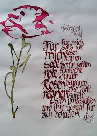 Roman Hollinger Kalligrafien Und Andere Schreibereien Fur Mich Soll S Rote Rosen Regnen Hildegard Knef Rote Tint In 2020 Kalligrafie Bilder Mit Spruchen Kunstlerisch