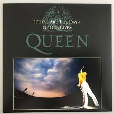 Queen These Are The Days Of Our Lives Live Queen These Are The Days Of Our Lives Spain Unique Sleeve Uk Vinyl Single Muziek
