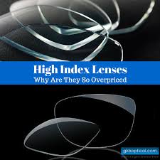 High Index Lenses Why Are They So Overpriced The Gkb