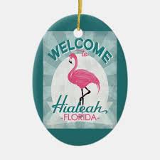 201 sw port st lucie blvd ste 106, port saint lucie, fl 34984. Hialeah Florida Pink Flamingo Retro Ceramic Ornament Zazzle Com In 2021 Boynton Beach Florida Hialeah Florida Ceramic Ornaments