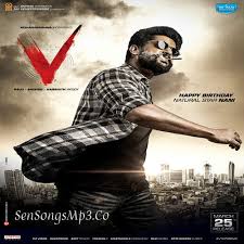 Nani S V 2020 Telugu Movie Songs Download V Songs Telugu 2020 Mobway.in cham cham (baaghi) monali thakur 320kbps mobway.in. v 2020 telugu movie songs download